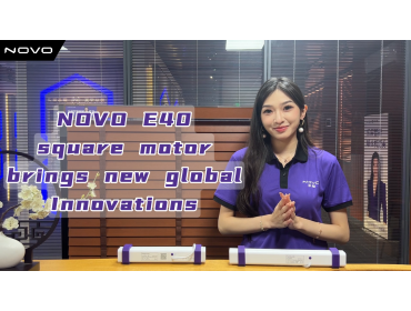 NOVO E40 Square motor brings new global innovations